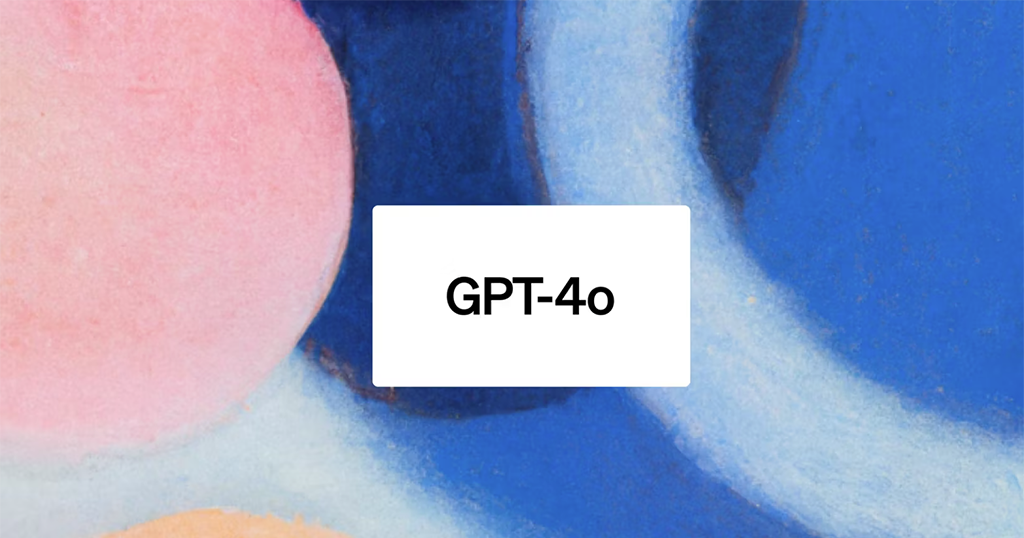 OpenAI发布会的GPT-4o模型有哪些新功能